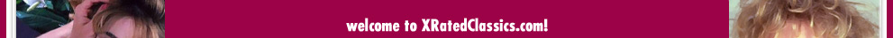 Xrated Classic porn